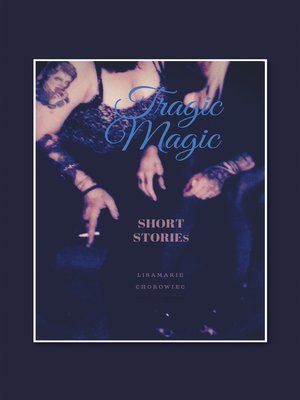 cover image of Tragic Magic